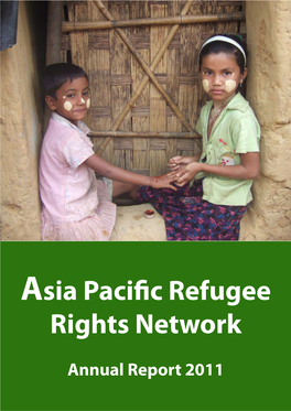 Asia Pacific Refugee Rights Network Annual Report 2011