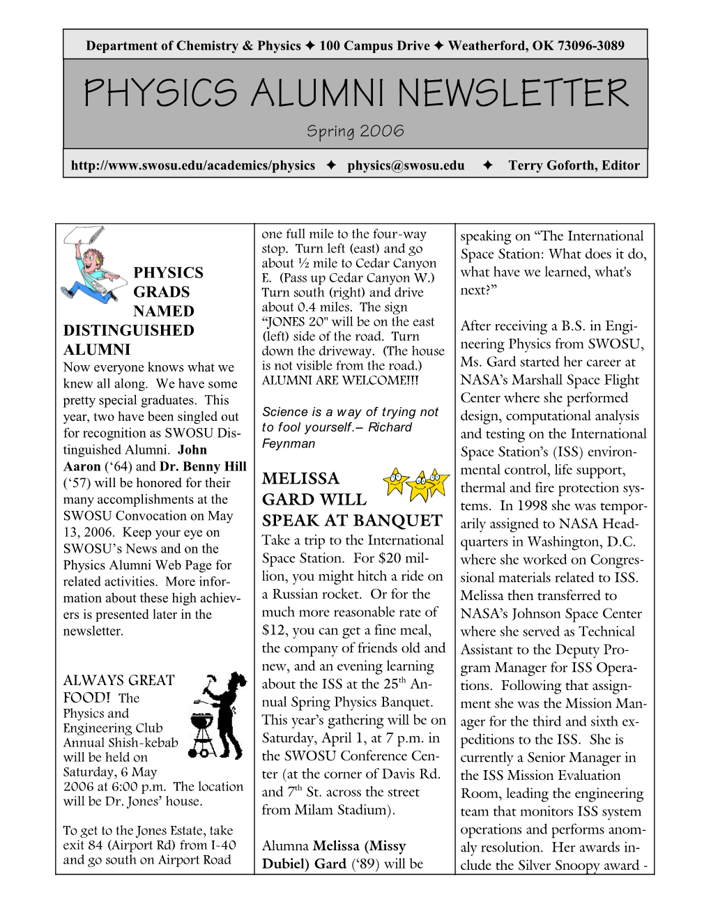 PHYSICS ALUMNI NEWSLETTER Spring 2006