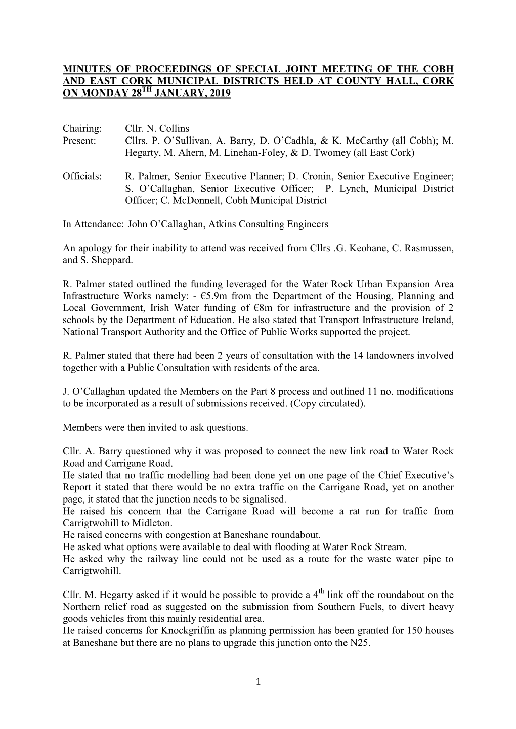 Minutes of Proceedings of Special Joint Meeting of the Cobh and East Cork Municipal Districts Held at County Hall, Cork on Monday 28Th January, 2019