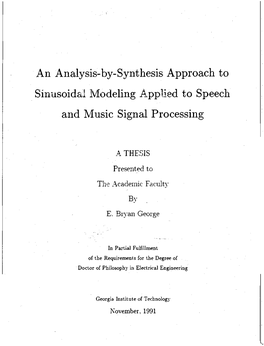 An Analysis-By-Synthesis Approach to Sinusoidal Modeling Applied to Speech and Music Signal Processing