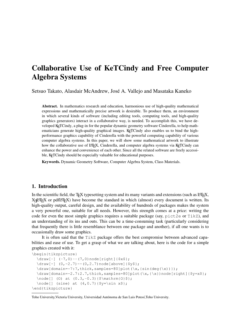 Collaborative Use of Ketcindy and Free Computer Algebra Systems
