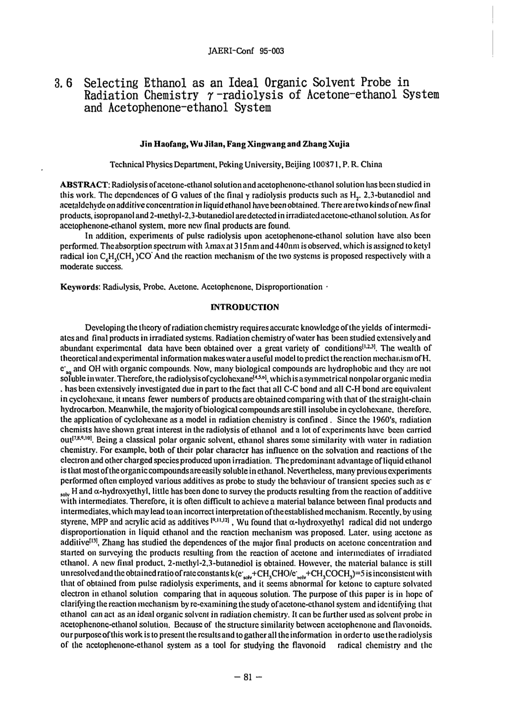 3. 6 Selecting Ethanol As an Ideal Organic Solvent Probe in Radiation Chemistry R-Radiolysis of Acetone-Ethanol System and Acetophenone-Ethanol System