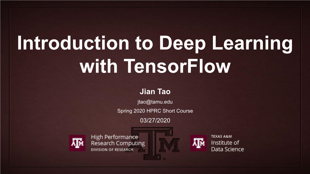 Introduction to Deep Learning with Tensorflow
