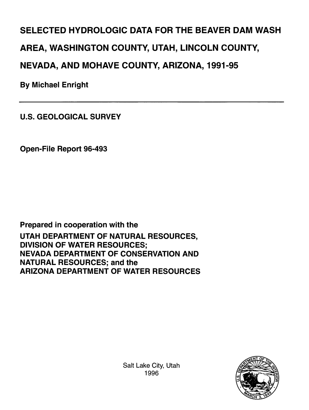 Selected Hydrologic Data for the Beaver Dam Wash Area, Washington County, Utah, Lincoln County, Nevada, and Mohave County, Arizona, 1991-95