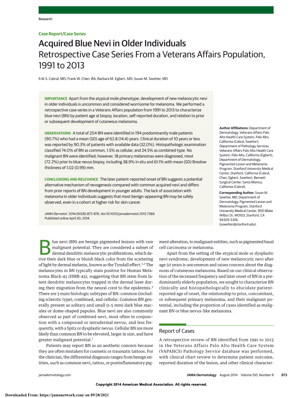 Acquired Blue Nevi in Older Individuals Retrospective Case Series from a Veterans Affairs Population, 1991 to 2013