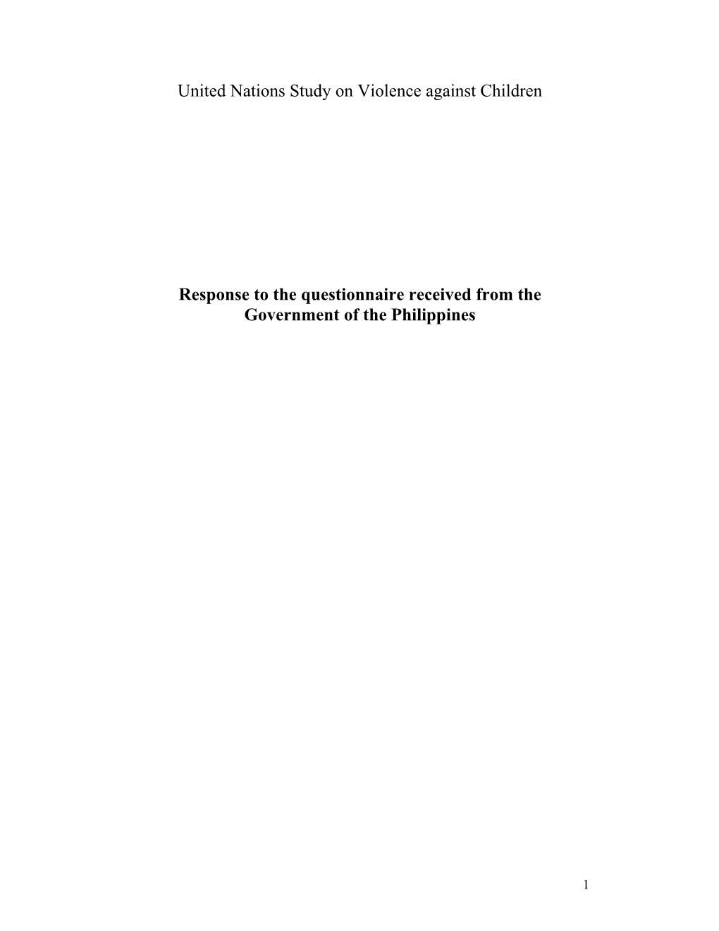 United Nations Study on Violence Against Children Response to the Questionnaire Received from the Government of the Philippines