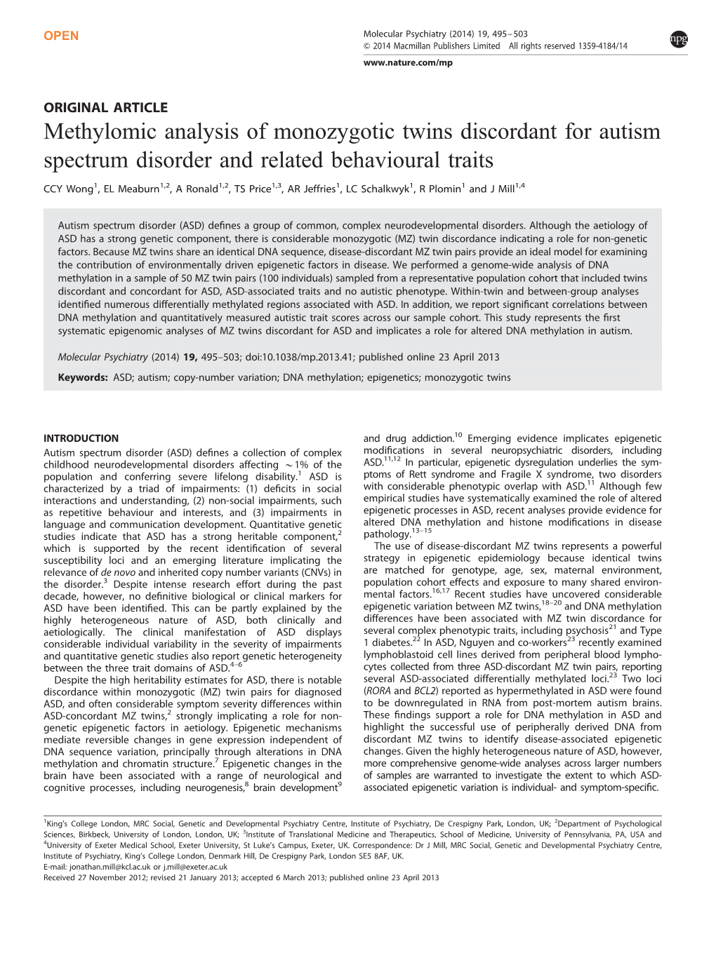 Methylomic Analysis of Monozygotic Twins Discordant for Autism Spectrum Disorder and Related Behavioural Traits