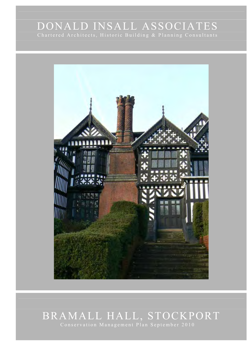 Bramall Hall & Park Conservation Management Plan