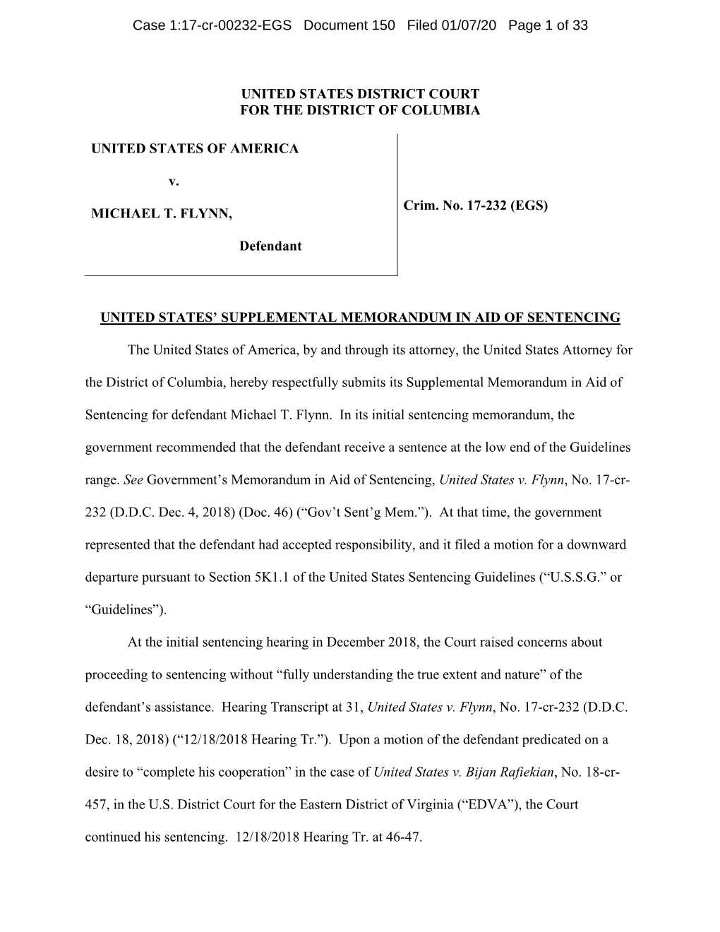 UNITED STATES DISTRICT COURT for the DISTRICT of COLUMBIA UNITED STATES of AMERICA V. MICHAEL T. FLYNN, Defendant Crim. No