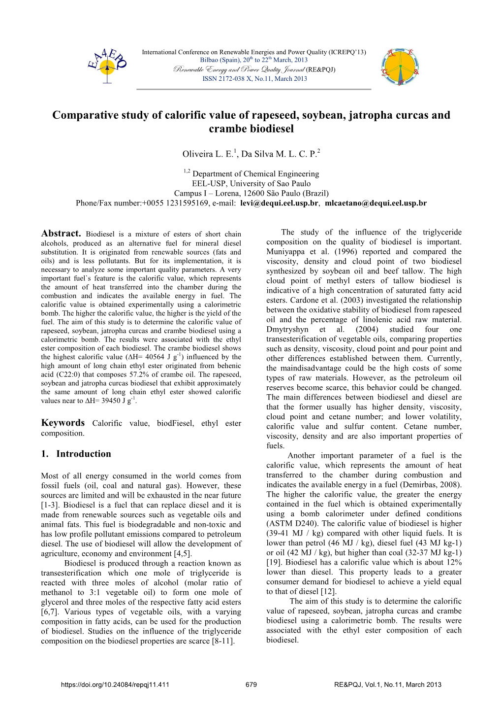 Comparative Study of Calorific Value of Rapeseed, Soybean, Jatropha Curcas and Crambe Biodiesel