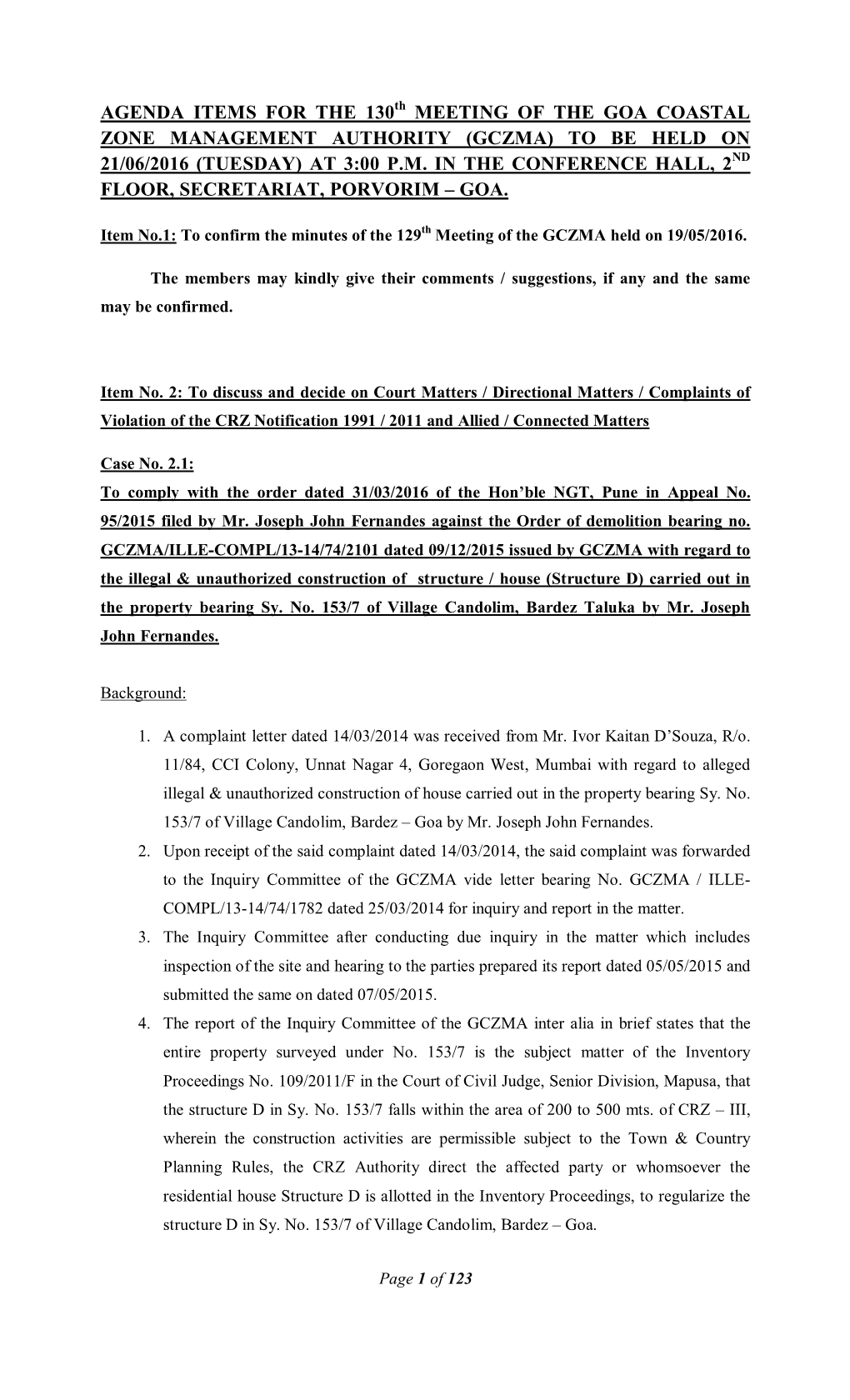 AGENDA ITEMS for the 130Th MEETING of the GOA COASTAL ZONE MANAGEMENT AUTHORITY (GCZMA) to BE HELD on 21/06/2016 (TUESDAY) at 3:00 P.M