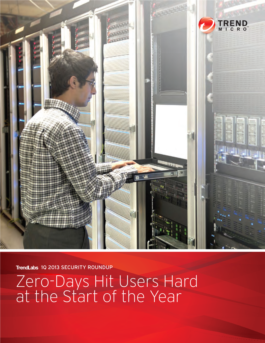 Trendlabs 1Q 2013 Security Roundup: Zero-Days