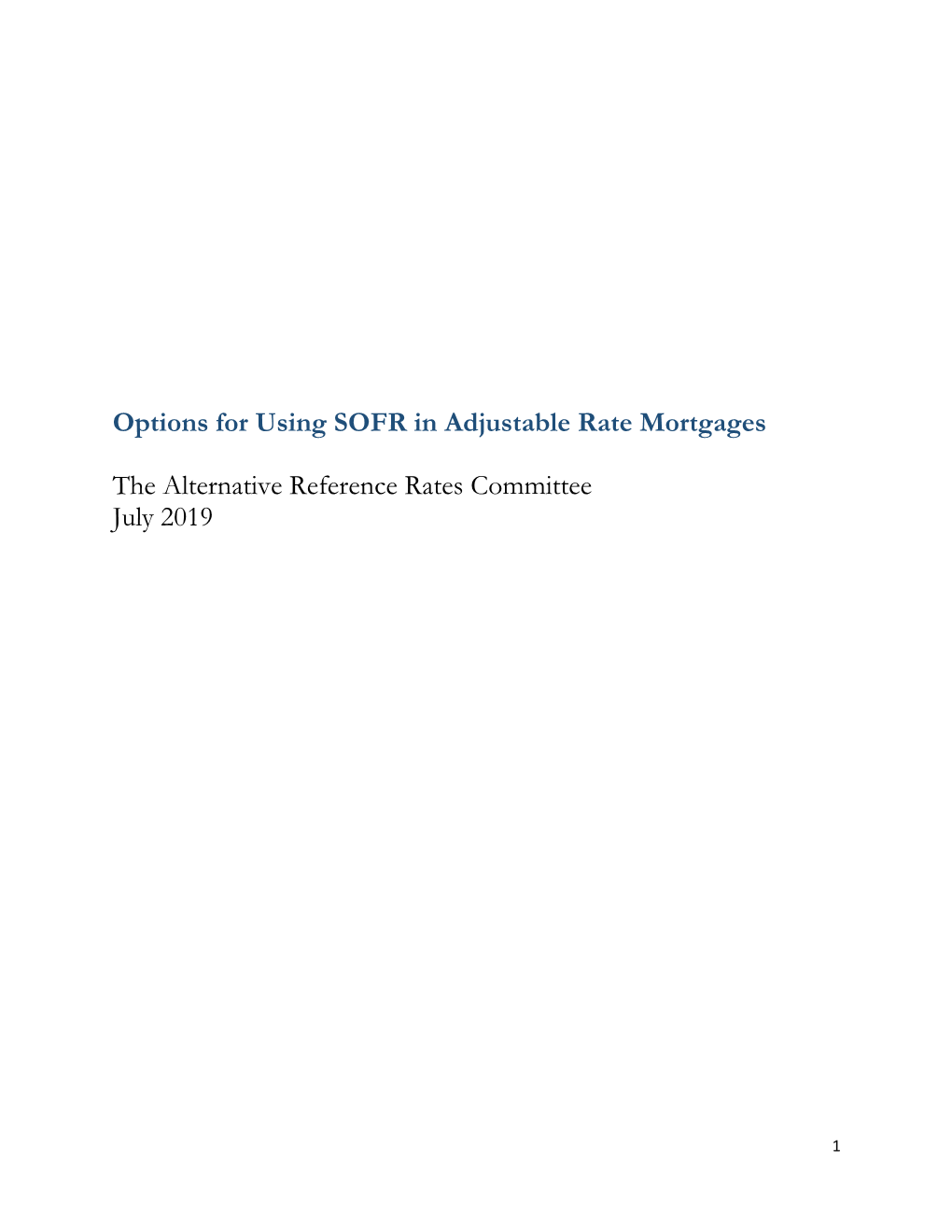 Options for Using SOFR in Adjustable Rate Mortgages