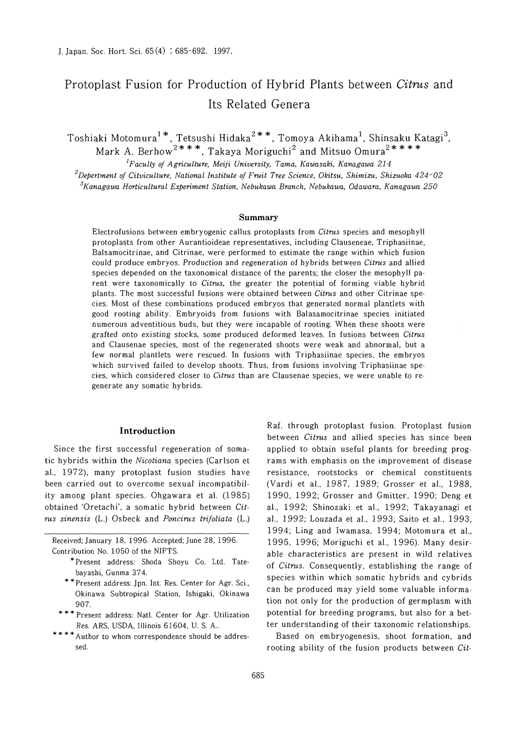 Protoplast Fusion for Production of Hybrid Plants Between Citrus and Its Related Genera