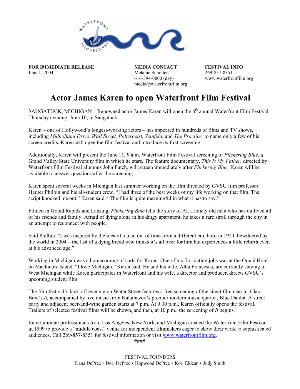 Actor James Karen to Open Waterfront Film Festival