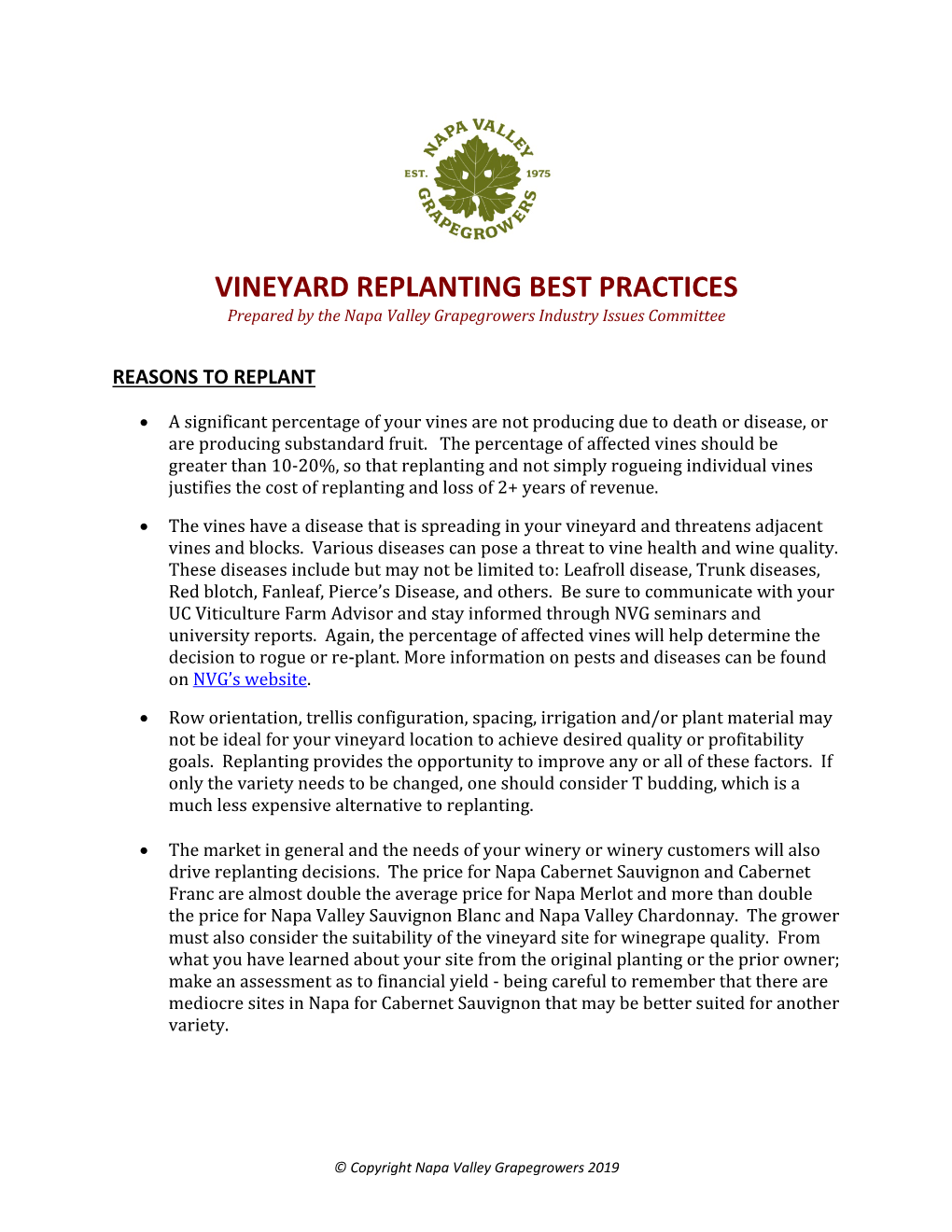 VINEYARD REPLANTING BEST PRACTICES Prepared by the Napa Valley Grapegrowers Industry Issues Committee