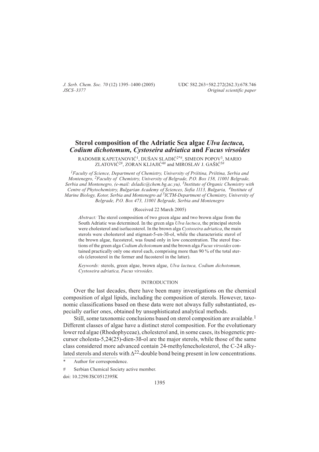 Sterol Composition of the Adriatic Sea Algae Ulva Lactuca, Codium Dichotomum, Cystoseira Adriatica and Fucus Virsoides