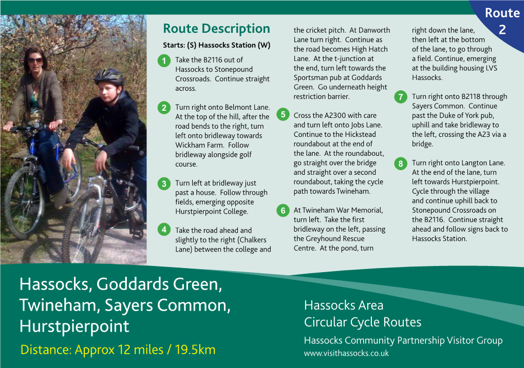 Route 2: Hassocks, Goddards Green, Twineham, Sayers Common