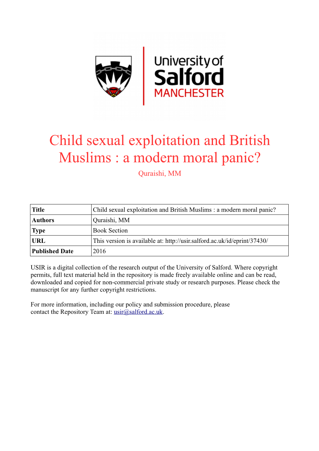 Child Sexual Exploitation and British Muslims : a Modern Moral Panic? Quraishi, MM