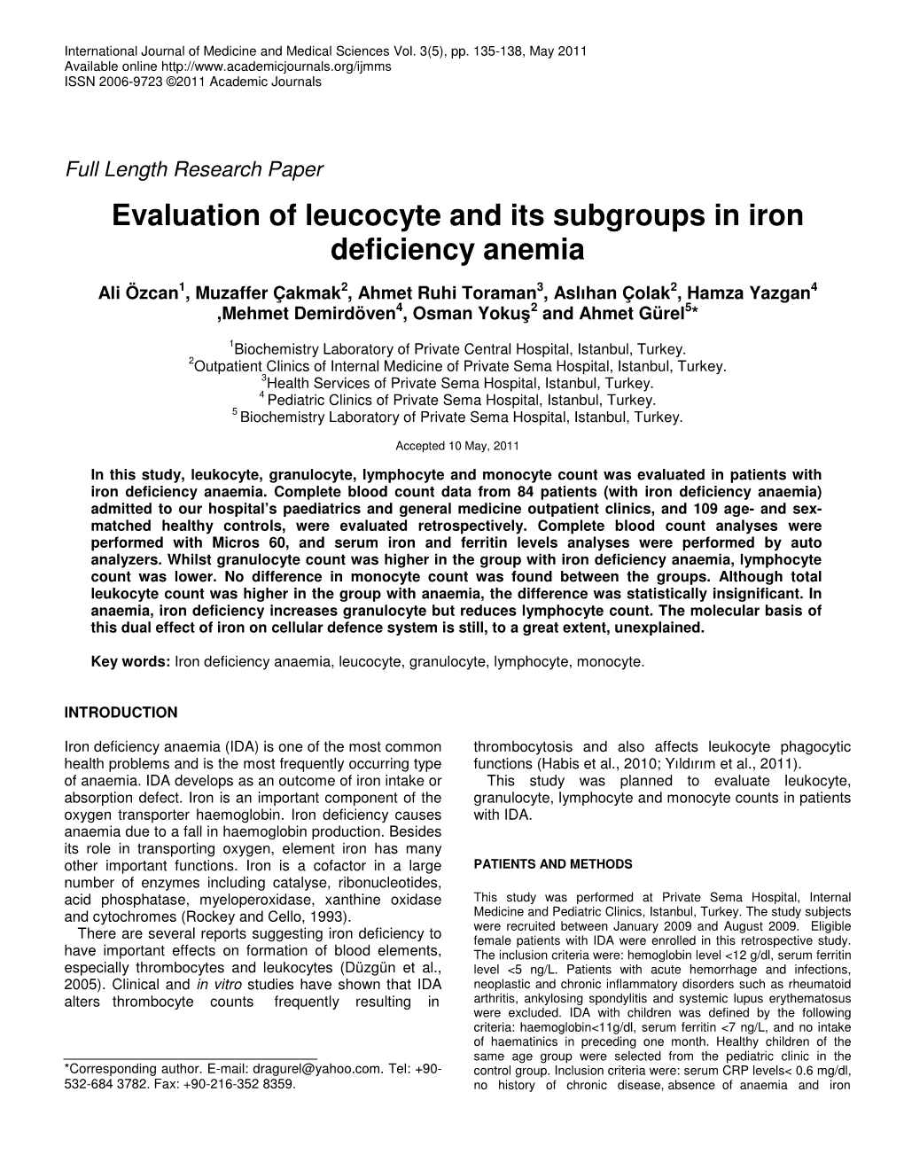 Evaluation of Leucocyte and Its Subgroups in Iron Deficiency Anemia