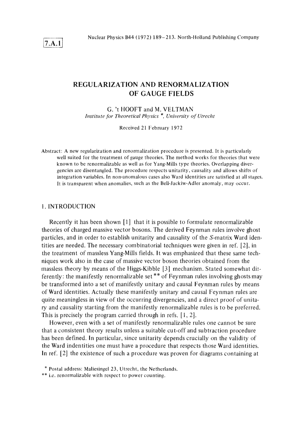 Regularization and Renormalization of Gauge Fields