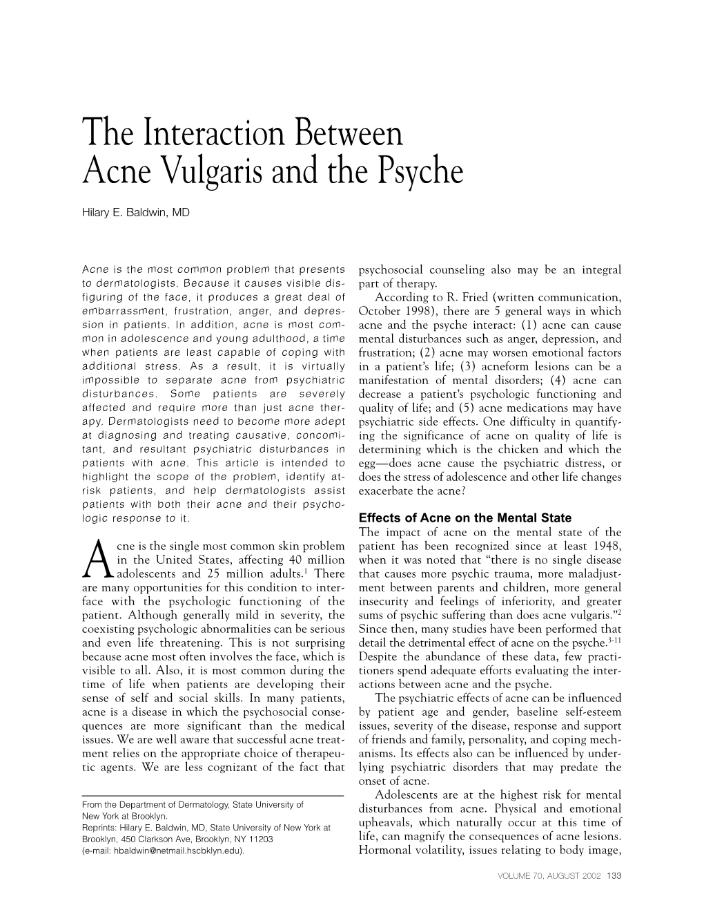 The Interaction Between Acne Vulgaris and the Psyche