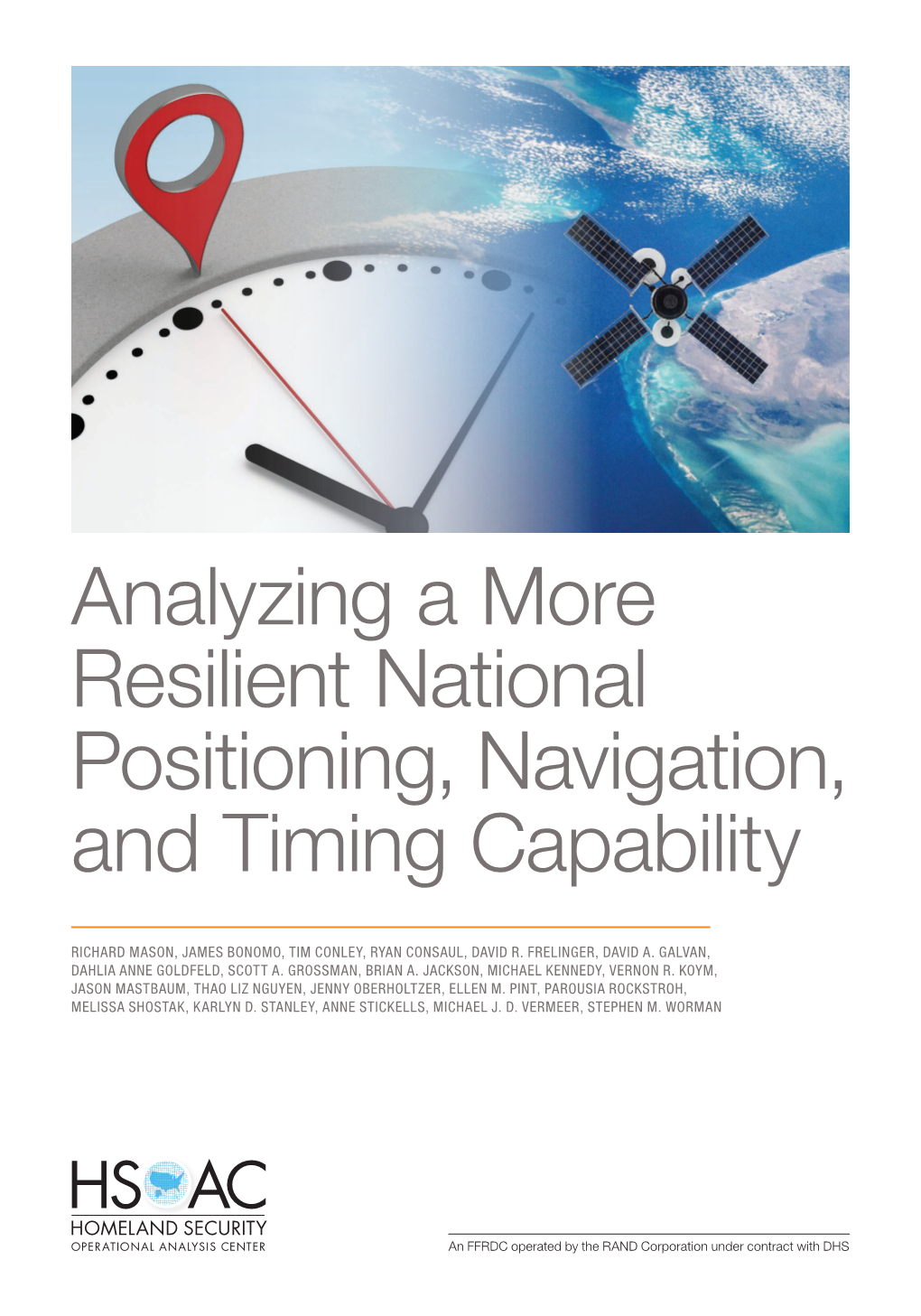 Analyzing a More Resilient National Positioning, Navigation, and Timing Capability