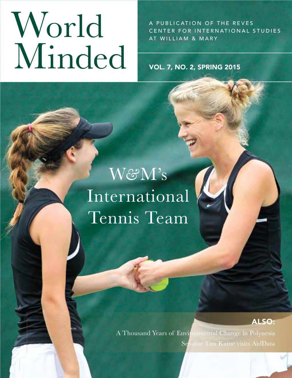 W&M's International Tennis Team