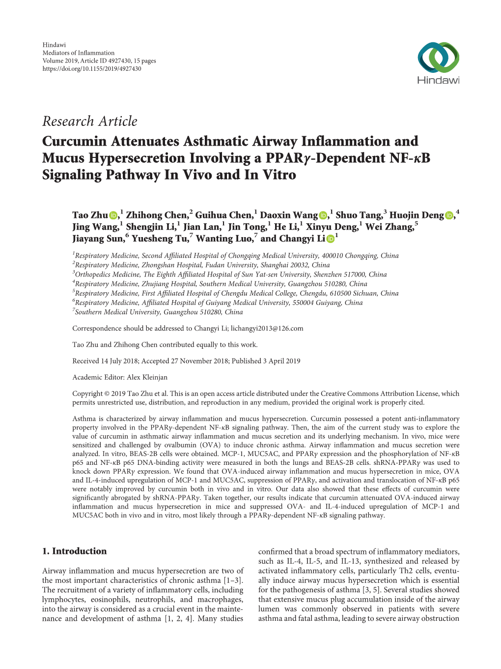 Research Article Curcumin Attenuates Asthmatic Airway Inflammation and Mucus Hypersecretion Involving a Pparγ-Dependent NF-Κb Signaling Pathway in Vivo and in Vitro