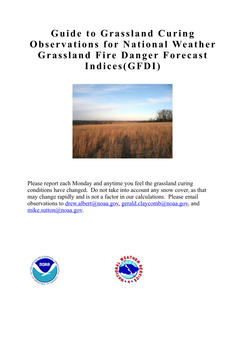 Guide to Grassland Curing Observations for National Weather Grassland Fire Danger Forecast