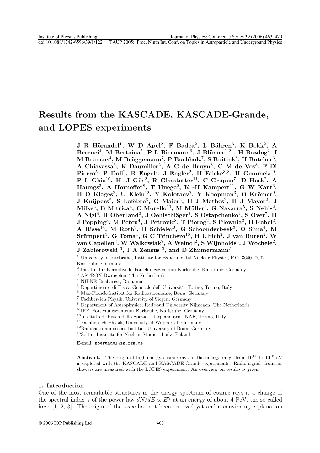 Results from the KASCADE, KASCADE-Grande, and LOPES Experiments