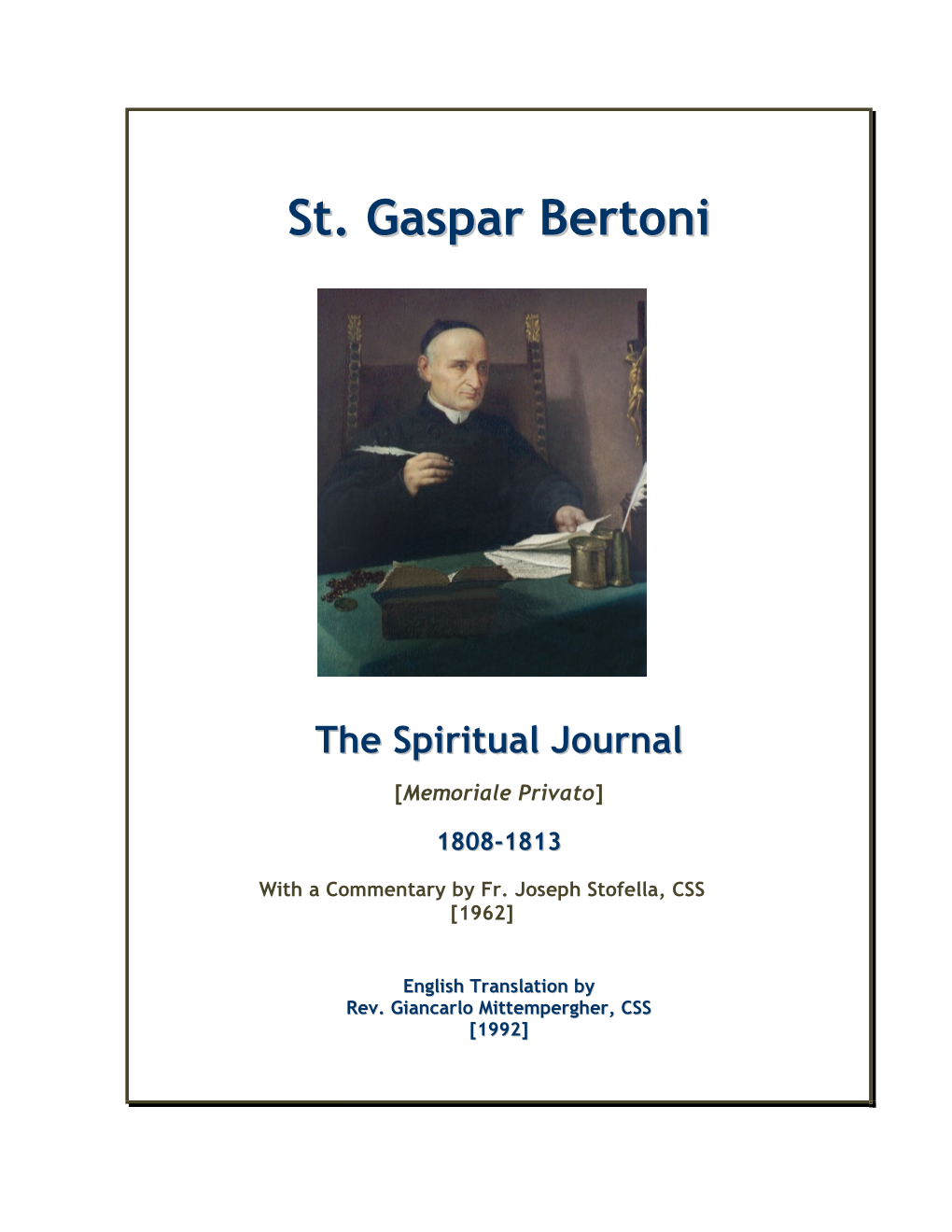 St. Gaspar Bertoni: the Spiritual Journal 15
