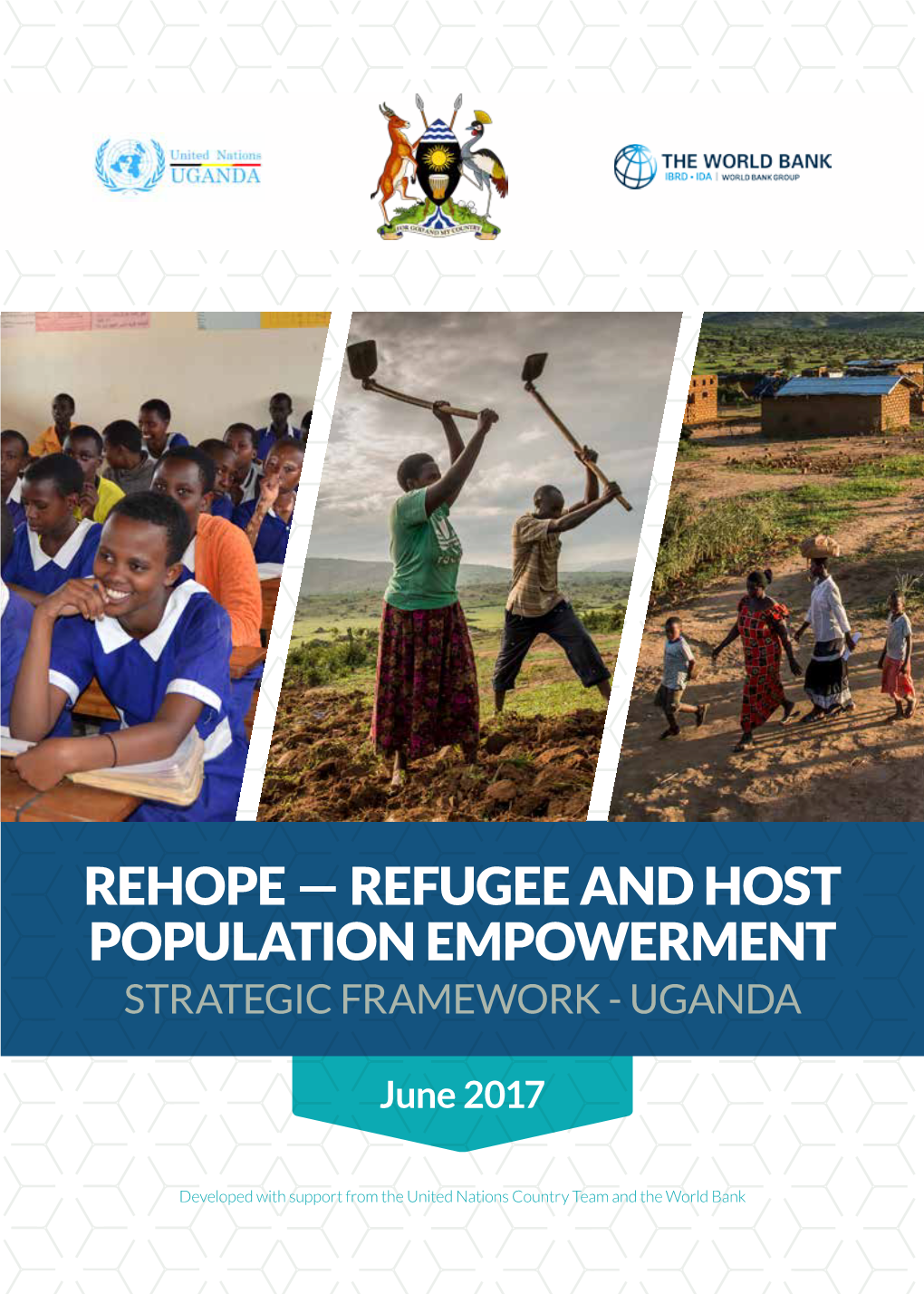 Refugee and Host Population Empowerment Strategic Framework - Uganda