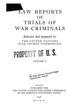 Law Reports of Trial of War Criminals, Volume V, English Edition
