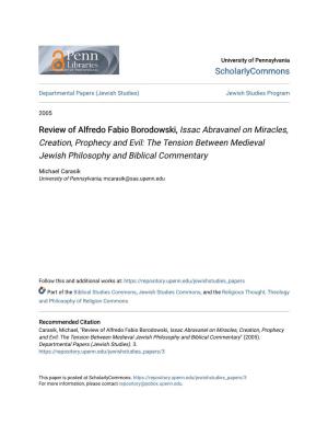 Review of Alfredo Fabio Borodowski, Issac Abravanel on Miracles, Creation, Prophecy and Evil: the Tension Between Medieval Jewish Philosophy and Biblical Commentary