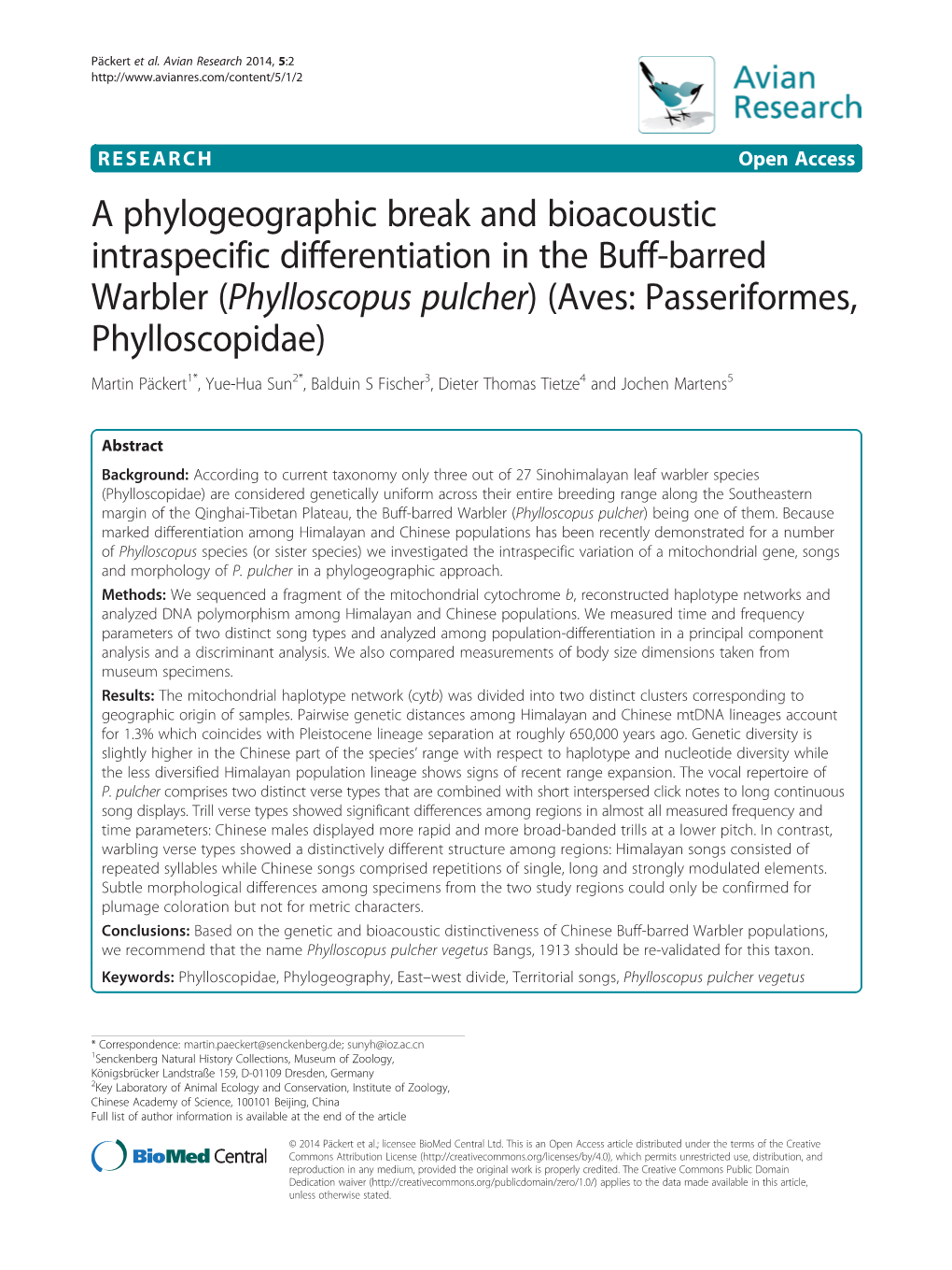 A Phylogeographic Break and Bioacoustic Intraspecific