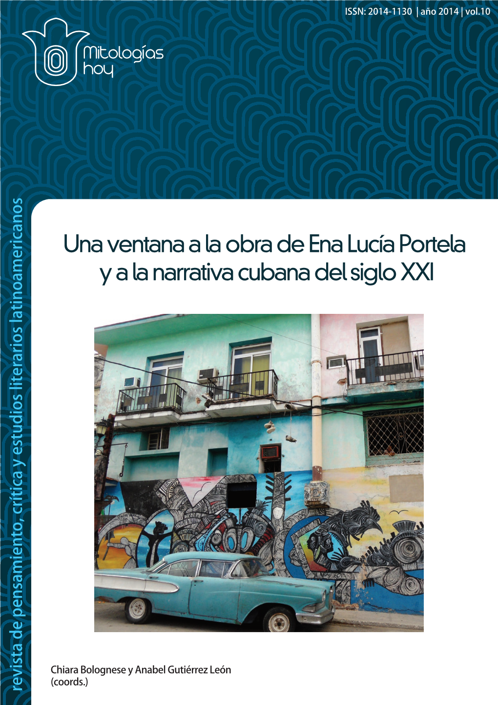 Una Ventana a La Obra De Ena Lucía Portela Y a La Narrativa Cubana Del Siglo XXI Una Ventana a La Obra De Ena Lucía Portela Y