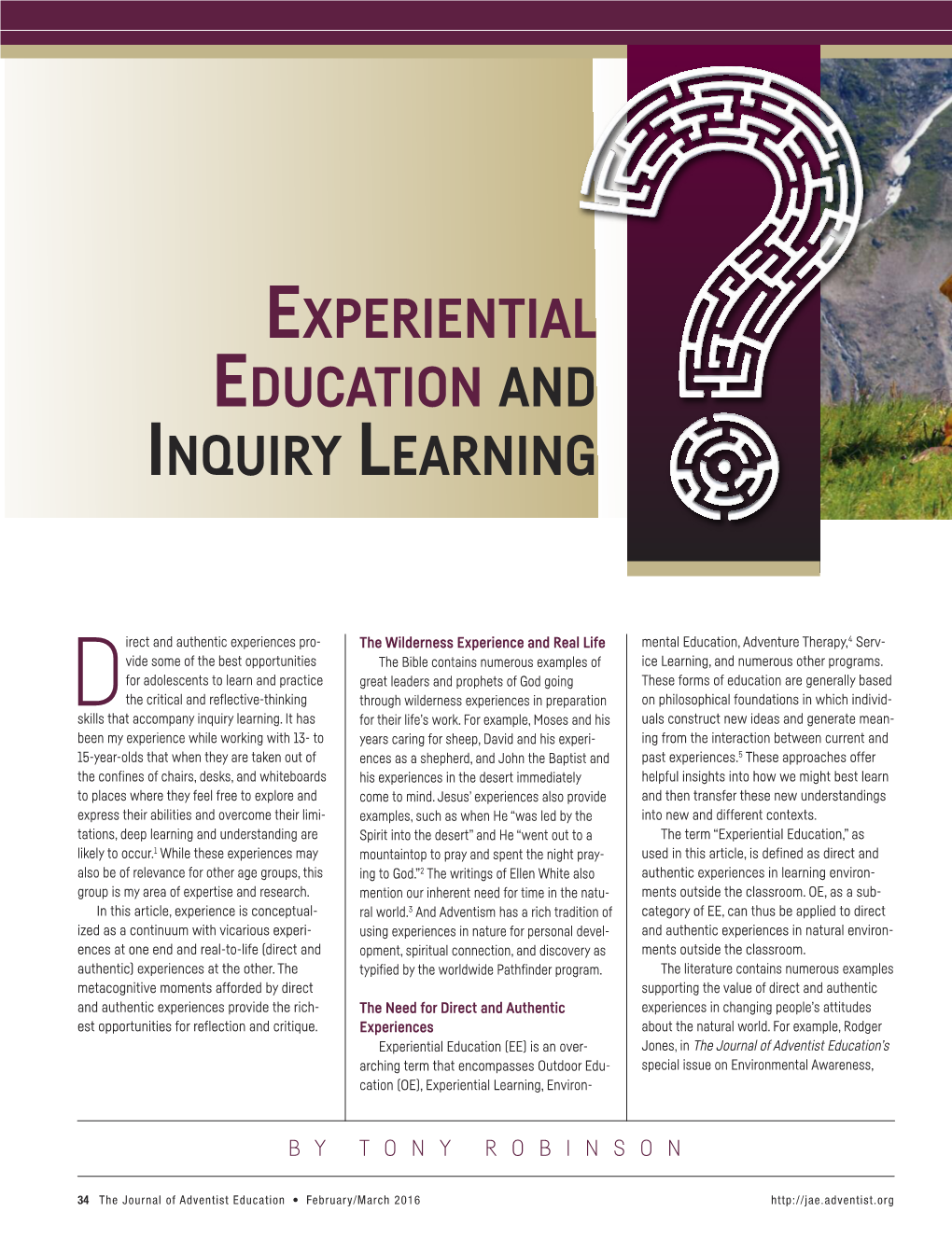 Experiential Education and Inquiry LEARNING
