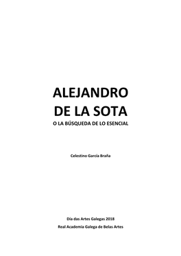 Alejandro De La Sota O La Búsqueda De Lo Esencial