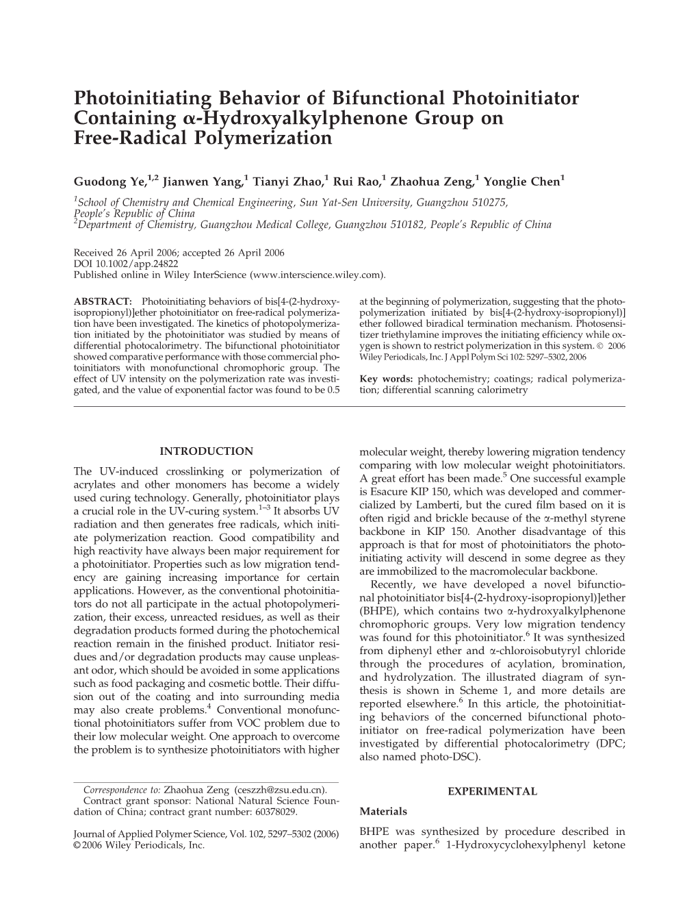 Hydroxyalkylphenone Group on Free-Radical Polymerization