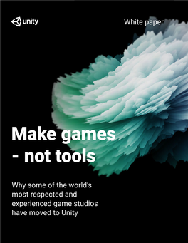 Make Games - Not Tools