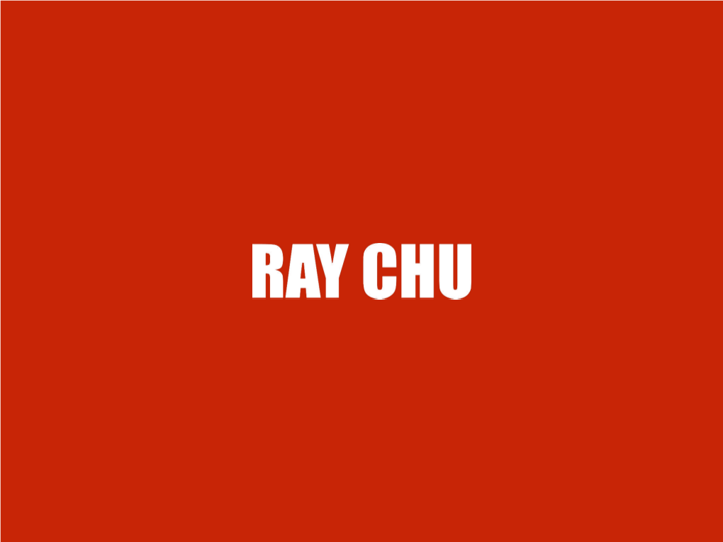 Ray Chu Brand Profile