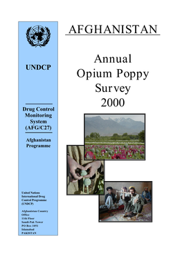Afghanistan Annual Opium Poppy Survey 2000 Page I Executive Summary