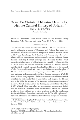 What Do Christian Hebraists Have to Do with the Cultural History of Judaism? ADAM G