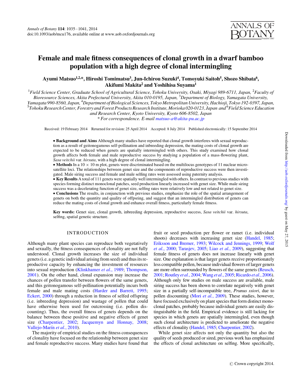 Female and Male Fitness Consequences of Clonal Growth in A