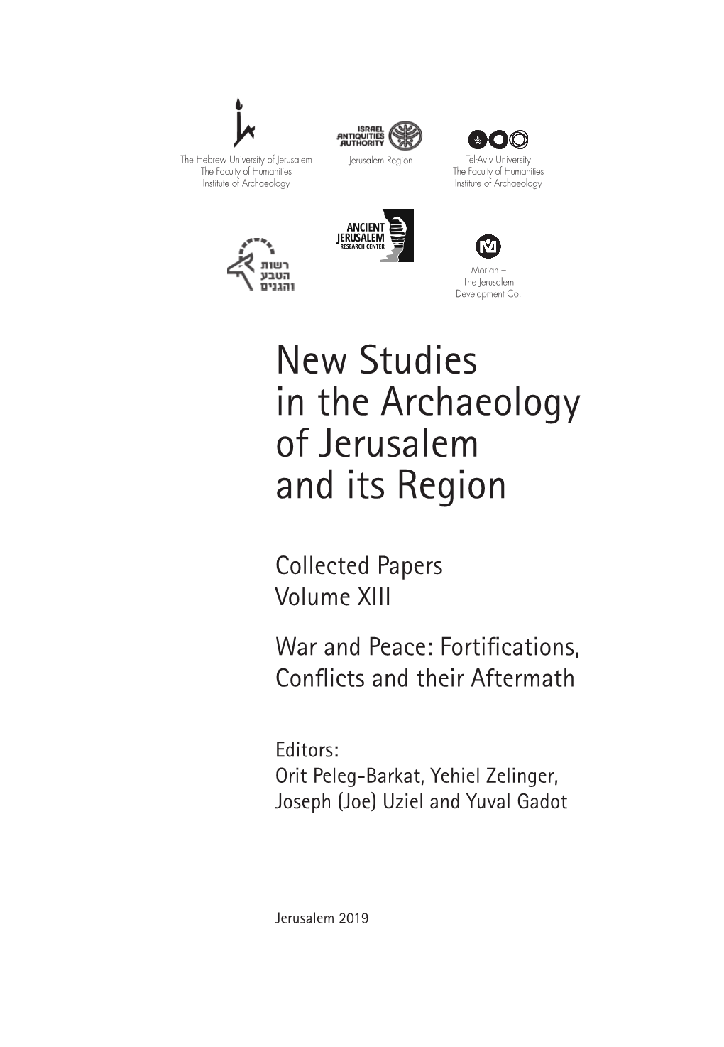 New Studies in the Archaeology of Jerusalem and Its Region