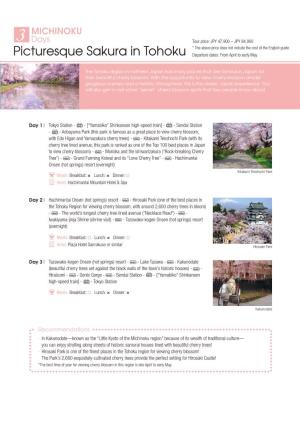 Picturesque Sakura in Tohoku Departure Dates: from April to Early May