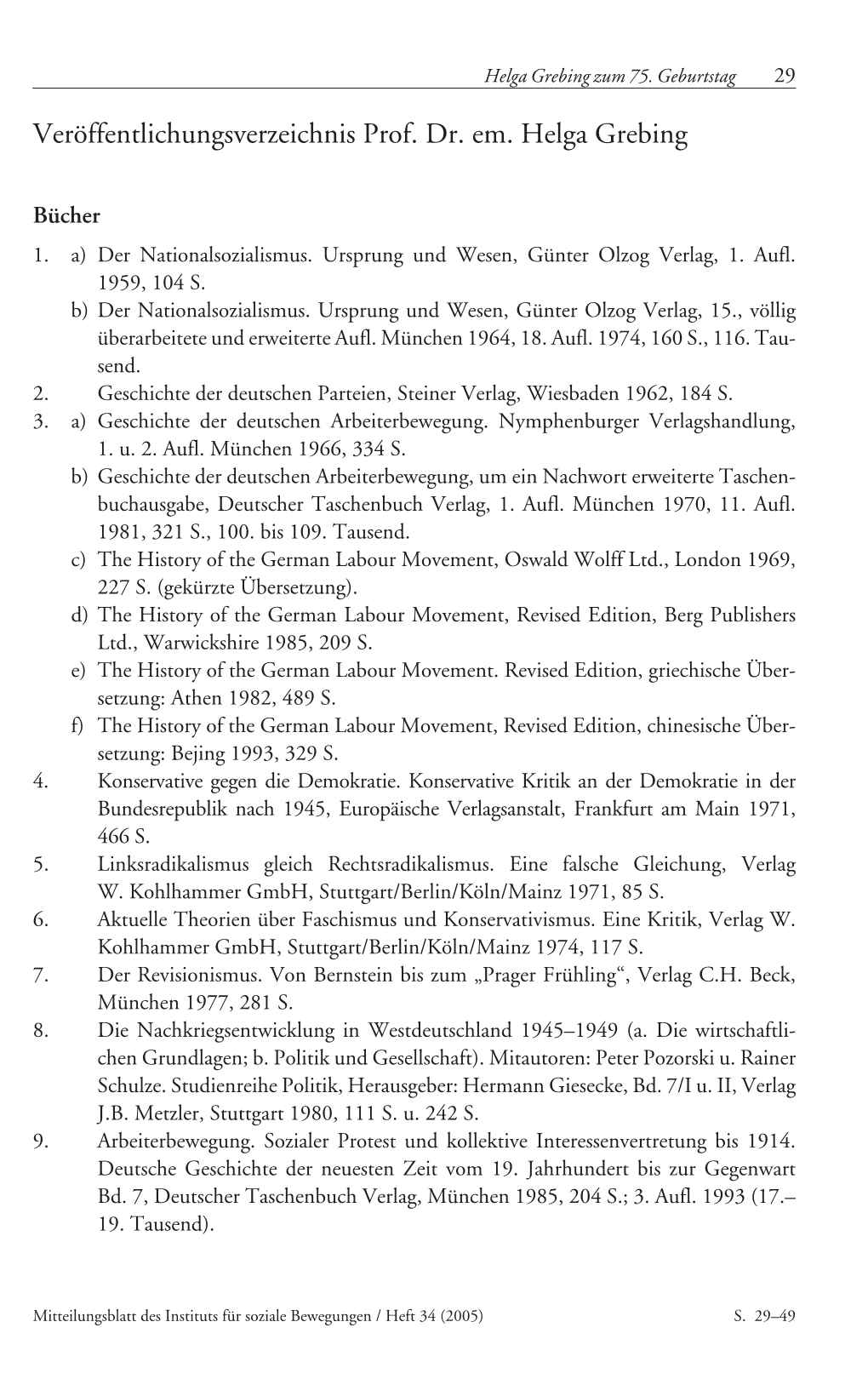 Veröffentlichungsverzeichnis Prof. Dr. Em. Helga Grebing