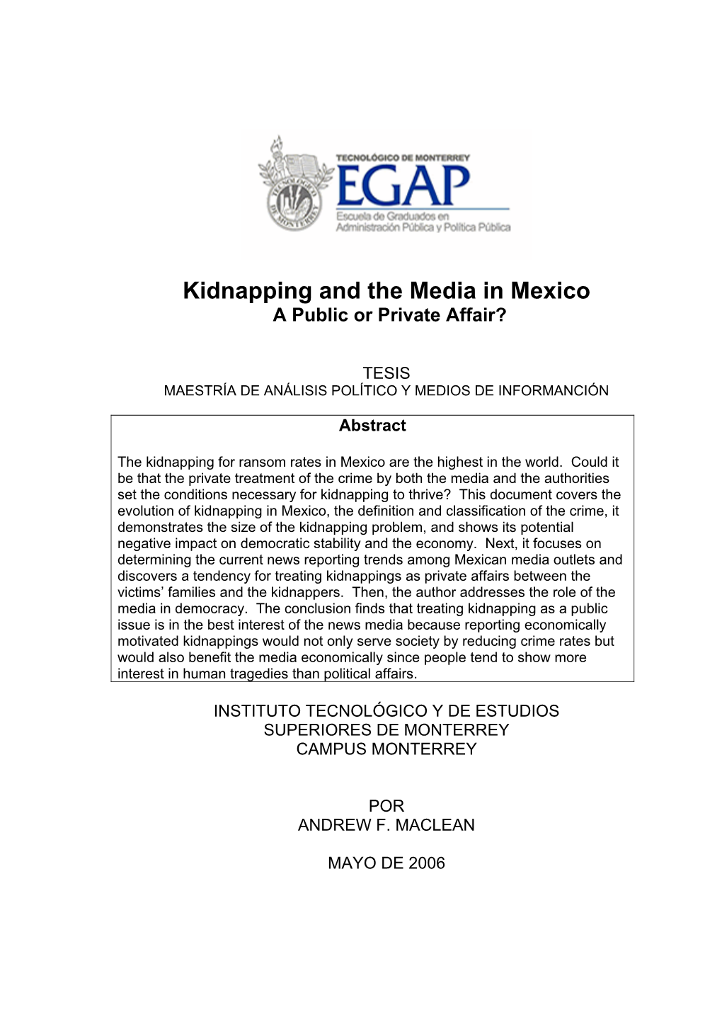 Kidnapping and the Media in Mexico a Public Or Private Affair?