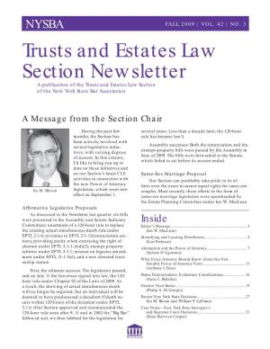 Trusts and Estates Law Section Newsletter a Publication of the Trusts and Estates Law Section of the New York State Bar Association